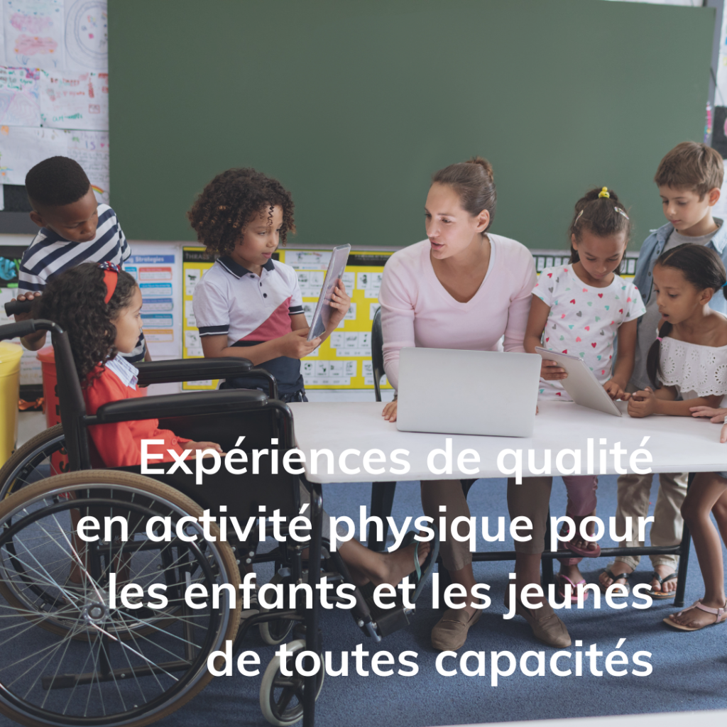 vignette pour Expériences de qualité en activité physique pour les enfants et les jeunes de toutes capacités 