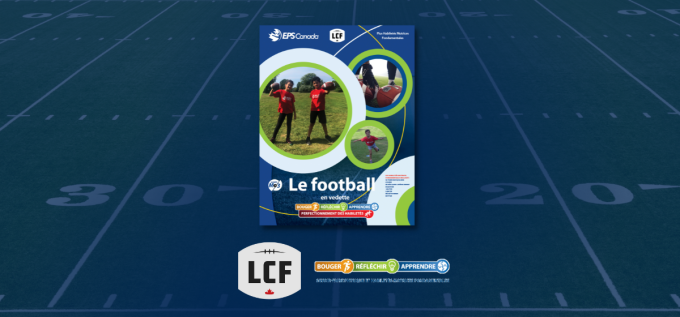 Nouveau! La ressource Bouger, réfléchir, apprendre - le football en vedette est disponible maintenant pour les élèves de la maternelle en 3ème année