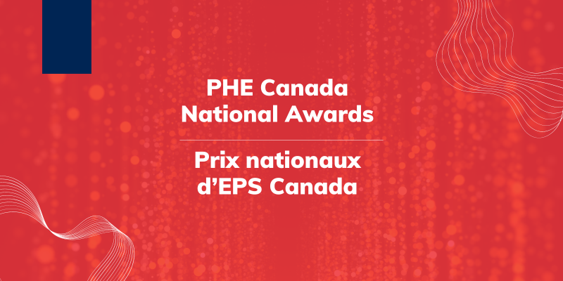 Annonce des lauréats et lauréates des Prix nationaux d’EPS Canada 2022 ...